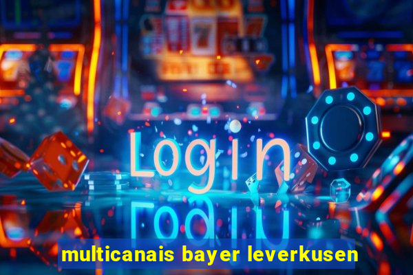 multicanais bayer leverkusen